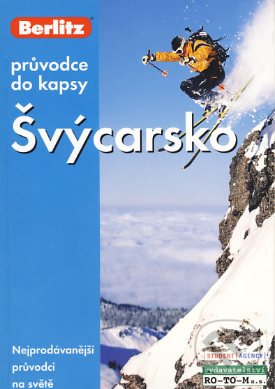 Kniha: Švýcarsko (Anna E. Williams, Ken Bernstein a Nedjalka Markov Lambert). RO-TO-M, 2008 Kniha: Švýcarsko (Anna E. Williams, Ken Bernstein a Nedjalka Markov Lambert). RO-TO-M, 2008