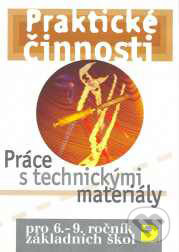Kniha: Práce s technickými materiály (František Mošna a kolektiv). Fortuna, 2007 Kniha: Práce s technickými materiály (František Mošna a kolektiv). Fortuna, 2007