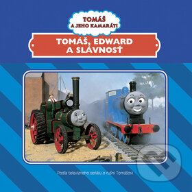 Kniha: Tomáš, Edward a slávnosť (Egmont SK). Egmont SK, 2009 Kniha: Tomáš, Edward a slávnosť (Egmont SK). Egmont SK, 2009