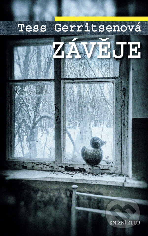 E-kniha: Závěje (Tess Gerritsen). Knižní klub, 2018 E-kniha: Závěje (Tess Gerritsen). Knižní klub, 2018