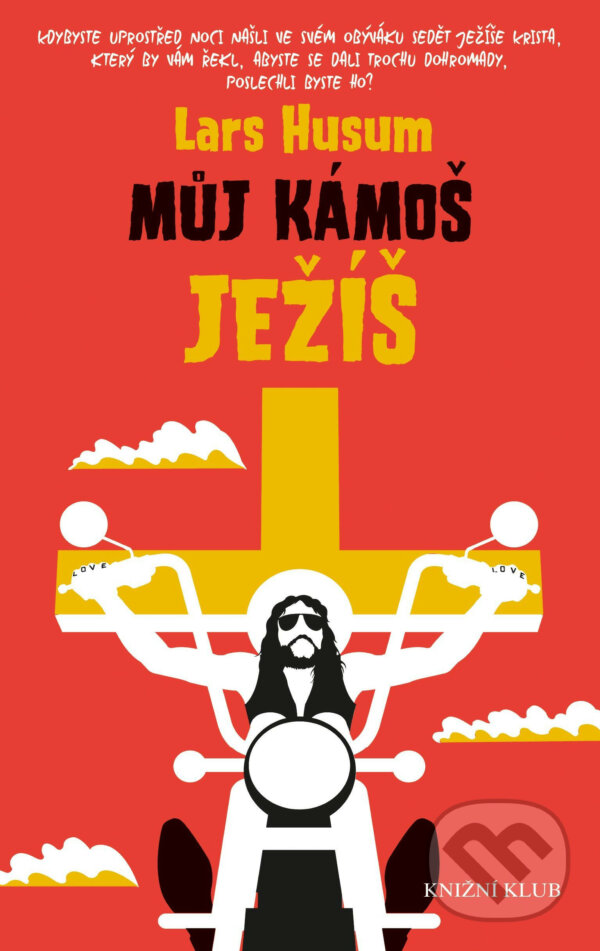 E-kniha: Můj kámoš Ježíš (Lars Husum). Knižní klub, 2017 E-kniha: Můj kámoš Ježíš (Lars Husum). Knižní klub, 2017