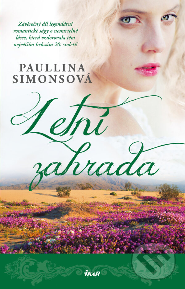 E-kniha: Letní zahrada (Paullina Simons). Ikar CZ, 2017 E-kniha: Letní zahrada (Paullina Simons). Ikar CZ, 2017