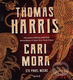 Audiokniha: Cari Mora (Thomas Harris). Tympanum, 2019 Audiokniha: Cari Mora (Thomas Harris). Tympanum, 2019