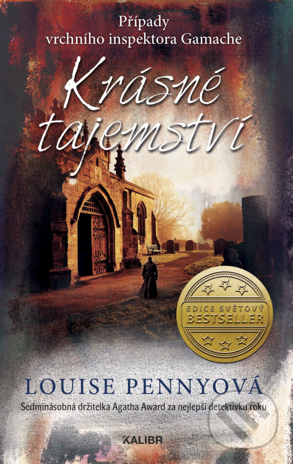 E-kniha: Krásné tajemství (Louise Penny). Kalibr, 2018 E-kniha: Krásné tajemství (Louise Penny). Kalibr, 2018