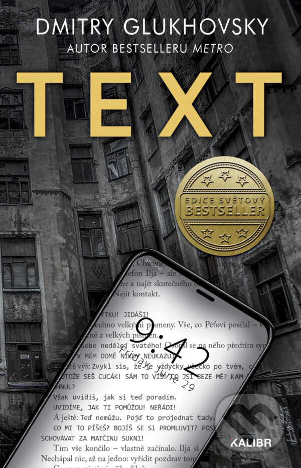 E-kniha: Text (Dmitry Glukhovsky). Kalibr, 2018 E-kniha: Text (Dmitry Glukhovsky). Kalibr, 2018