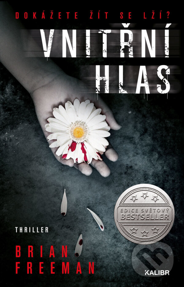 E-kniha: Vnitřní hlas (Brian Freeman). Kalibr, 2019 E-kniha: Vnitřní hlas (Brian Freeman). Kalibr, 2019