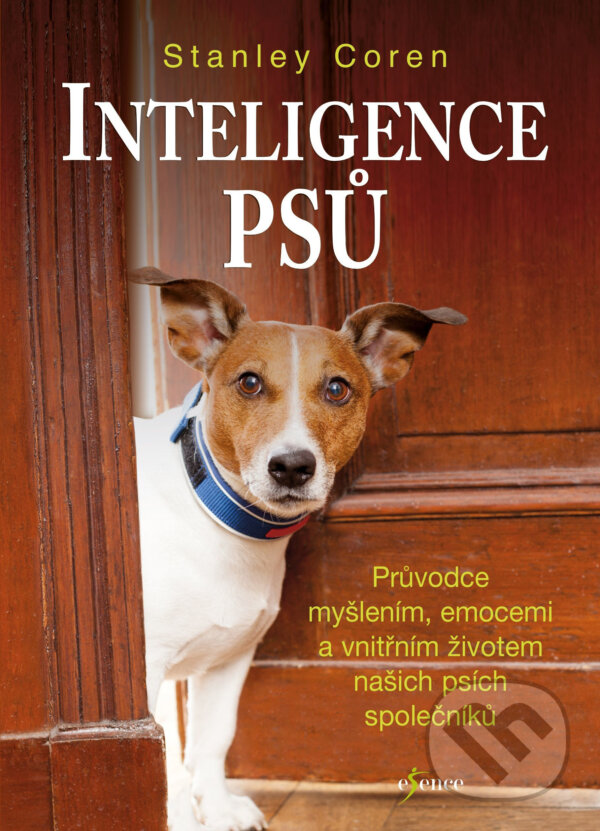 E-kniha: Inteligence psů (Stanley Coren). Esence, 2017 E-kniha: Inteligence psů (Stanley Coren). Esence, 2017