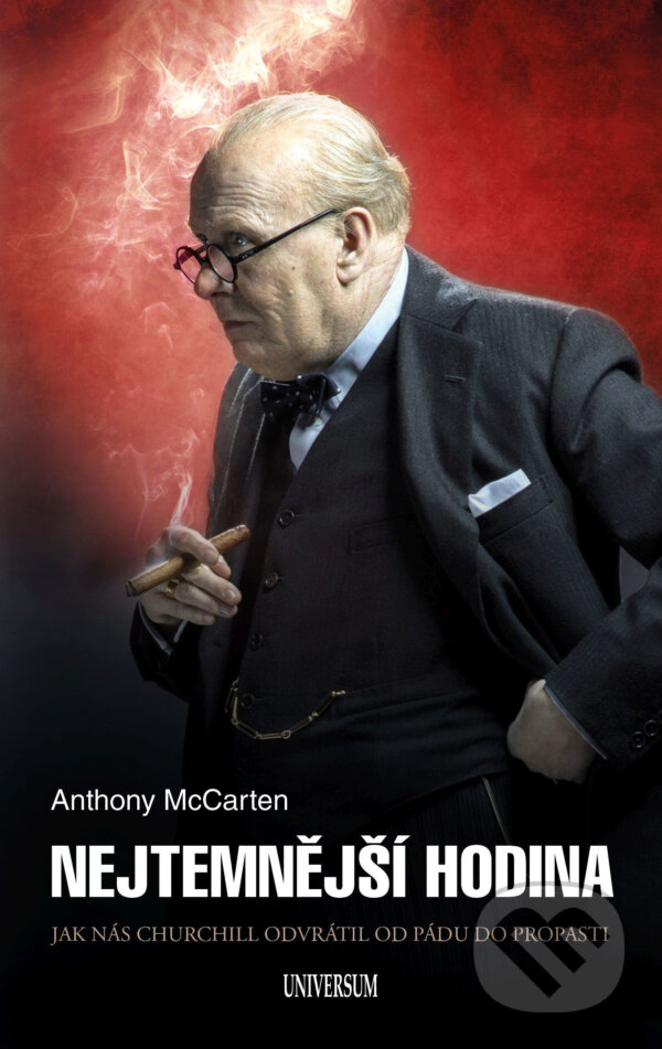 E-kniha: Nejtemnější hodina (Anthony McCarten). X Nakladatelství Universum, 2018 E-kniha: Nejtemnější hodina (Anthony McCarten). X Nakladatelství Universum, 2018