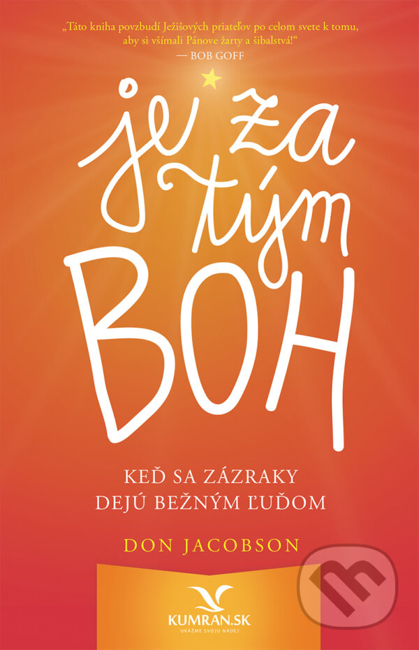 Kniha: Je za tým Boh (Don Jacobson). Kumran, 2019 Kniha: Je za tým Boh (Don Jacobson). Kumran, 2019