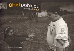 Kniha: Úhel pohledu (). , 2009 Kniha: Úhel pohledu (). , 2009