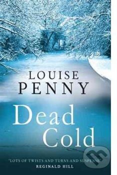 Kniha: Dead Cold (Louise Penny). Sphere, 2014 Kniha: Dead Cold (Louise Penny). Sphere, 2014
