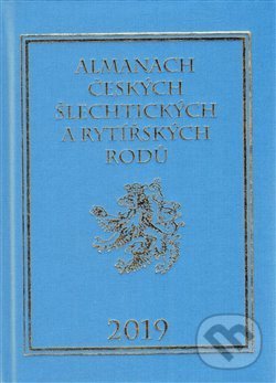 Kniha: Almanach českých šlechtických a rytířských rodů 2019 (Karel Vavřínek). Zdeněk Vavřínek, 2013 Kniha: Almanach českých šlechtických a rytířských rodů 2019 (Karel Vavřínek). Zdeněk Vavřínek, 2013