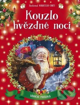 Kniha: Kouzlo hvězdné noci (Marcello Corti). Ottovo nakladatelství, 2019 Kniha: Kouzlo hvězdné noci (Marcello Corti). Ottovo nakladatelství, 2019