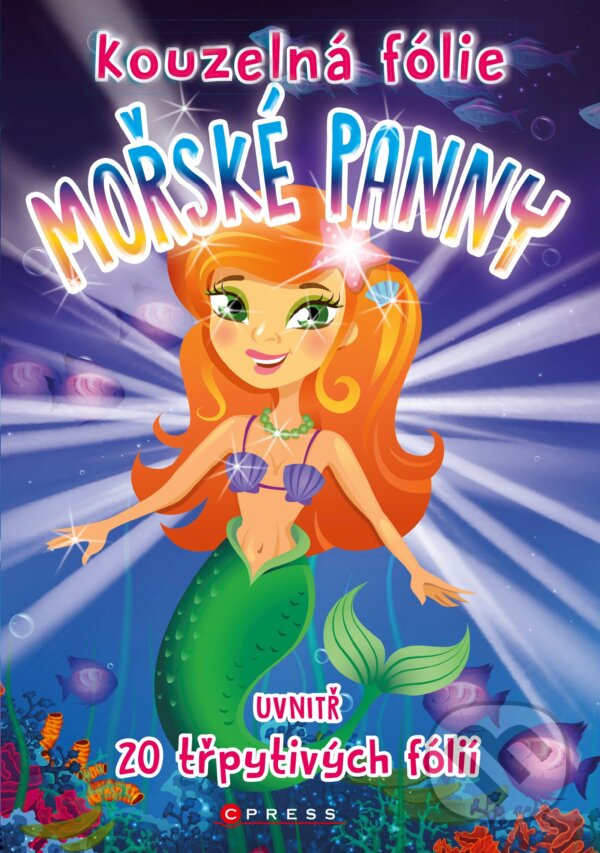 Kouzelná folie: Mořské panny (CPRESS). CPRESS, 2020 Kouzelná folie: Mořské panny (CPRESS). CPRESS, 2020