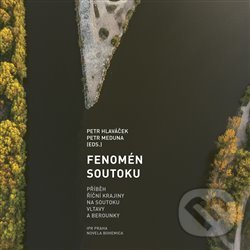 Kniha: Fenomén soutoku (Petr Hlaváček a Petr Meduna). Novela Bohemica, 2020 Kniha: Fenomén soutoku (Petr Hlaváček a Petr Meduna). Novela Bohemica, 2020