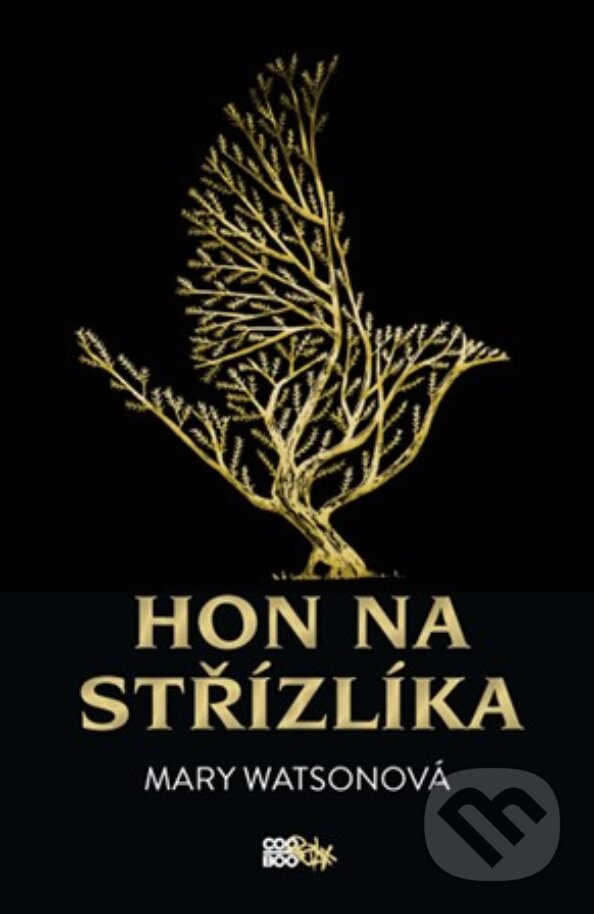 E-kniha: Hon na střízlíka (Mary Watson). CooBoo CZ, 2019 E-kniha: Hon na střízlíka (Mary Watson). CooBoo CZ, 2019
