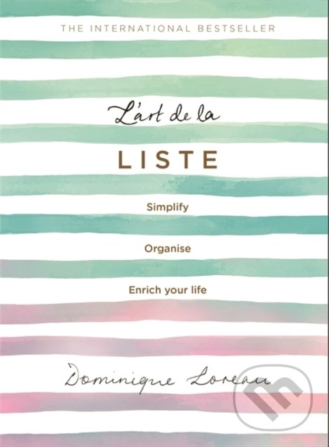 Kniha: L’art de la Liste (Dominique Loreau). Trapeze, 2019 Kniha: L’art de la Liste (Dominique Loreau). Trapeze, 2019