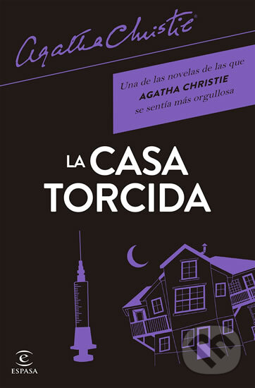 Kniha: La casa torcida (Agatha Christie). Espasa, 2017 Kniha: La casa torcida (Agatha Christie). Espasa, 2017
