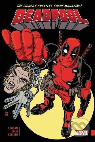 Kniha: Deadpool: World's Greatest (Charles Soule a Gerry Duggan). Marvel, 2017 Kniha: Deadpool: World's Greatest (Charles Soule a Gerry Duggan). Marvel, 2017