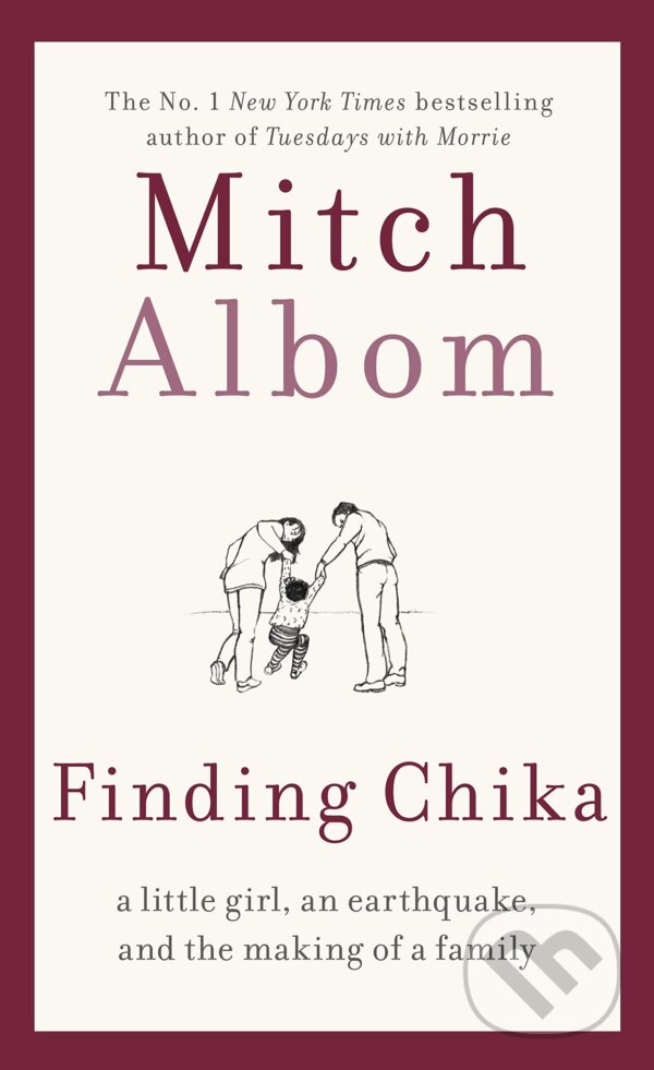 Kniha: Finding Chika (Mitch Albom). Sphere, 2019 Kniha: Finding Chika (Mitch Albom). Sphere, 2019