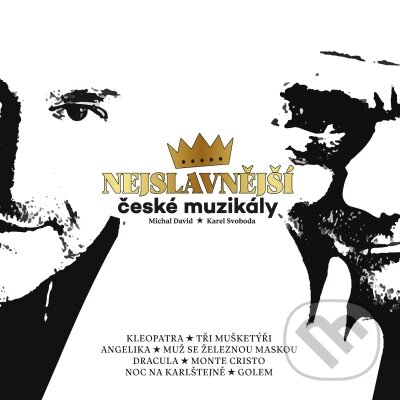 Hudební CD: Nejslavnější české muzikály (Hudobné albumy). Hudobné albumy, 2019 Hudební CD: Nejslavnější české muzikály (Hudobné albumy). Hudobné albumy, 2019