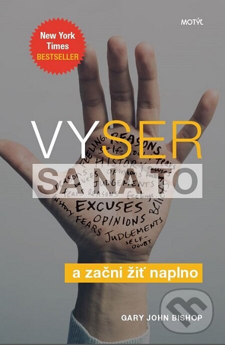 E-kniha: Vyser sa na to (Gary John Bishop). Motýľ, 2019 E-kniha: Vyser sa na to (Gary John Bishop). Motýľ, 2019
