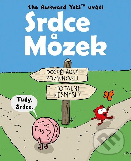 Kniha: Srdce a Mozek (Nick Seluk). Zoner Press, 2019 Kniha: Srdce a Mozek (Nick Seluk). Zoner Press, 2019
