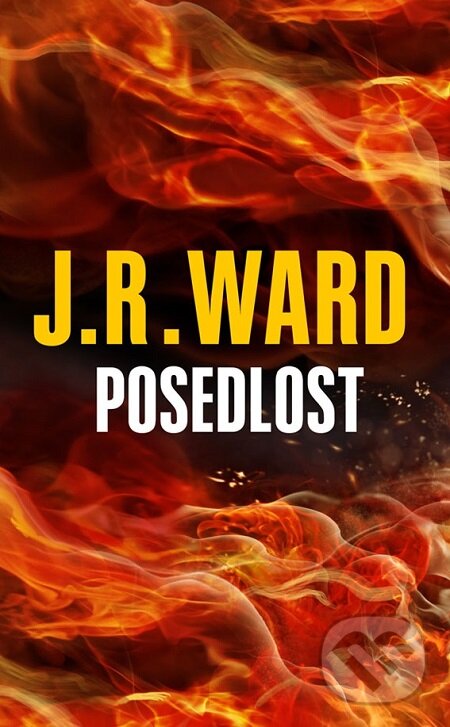 E-kniha: Posedlost (J.R. Ward). Baronet, 2019 E-kniha: Posedlost (J.R. Ward). Baronet, 2019