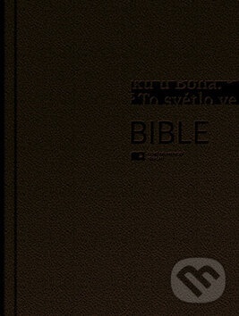 Kniha: Bible - český ekumenický překlad s DT (Česká biblická společnost). Česká biblická společnost, 2019 Kniha: Bible - český ekumenický překlad s DT (Česká biblická společnost). Česká biblická společnost, 2019