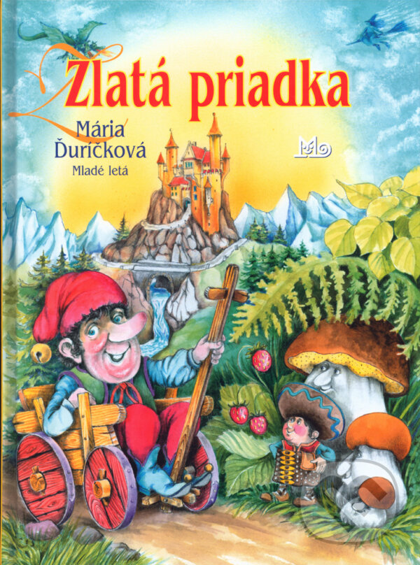 Kniha: Zlatá priadka (Ďuríčková Mária). SUN, 2002 Kniha: Zlatá priadka (Ďuríčková Mária). SUN, 2002