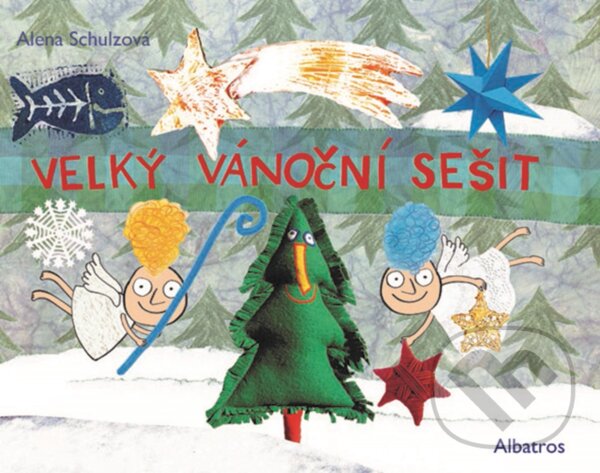 Velký vánoční sešit - Alena Schulzová, Albatros SK, 2019