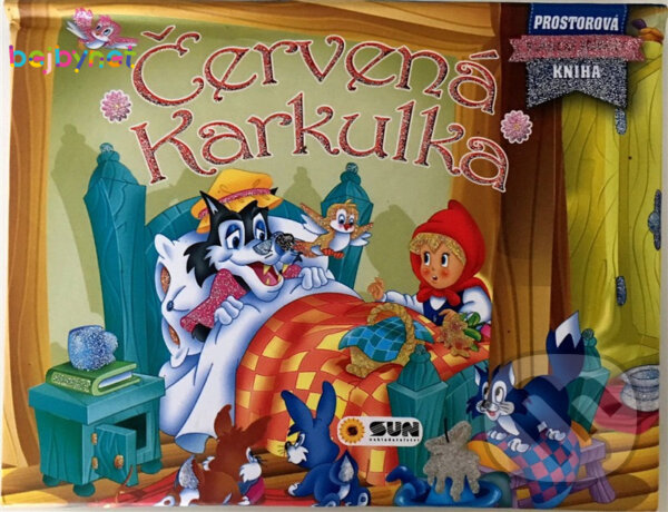 Kniha: Červená Karkulka (SUN). SUN, 2019 Kniha: Červená Karkulka (SUN). SUN, 2019