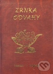 Kniha: Zrnká odvahy (Poradca s.r.o.). Poradca s.r.o. Kniha: Zrnká odvahy (Poradca s.r.o.). Poradca s.r.o.