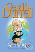 Kniha: Aye-aye a já (Gerald Durrell). BB/art, 2000 Kniha: Aye-aye a já (Gerald Durrell). BB/art, 2000