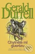 Kniha: Chytněte mi Guerézu (Gerald Durrell). BB/art, 1999 Kniha: Chytněte mi Guerézu (Gerald Durrell). BB/art, 1999
