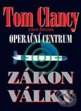 Kniha: Operační centrum - Zákon války (Steve Pieczenik a Tom Clancy). BB/art, 2001 Kniha: Operační centrum - Zákon války (Steve Pieczenik a Tom Clancy). BB/art, 2001