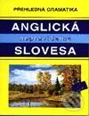 Kniha: Anglická nepravidelná slovesa (I. Doubravová). INFOA, 2001 Kniha: Anglická nepravidelná slovesa (I. Doubravová). INFOA, 2001