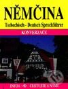 Kniha: Konverzace Kolibřík - němčina (Jana Navrátilová). INFOA, 2001 Kniha: Konverzace Kolibřík - němčina (Jana Navrátilová). INFOA, 2001