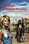 Kniha: Tajemství arizonské divočiny (Grey Zane). Návrat, 1998 Kniha: Tajemství arizonské divočiny (Grey Zane). Návrat, 1998