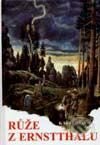 Kniha: Růže z Ernstthalu (Karel May). Návrat, 1997 Kniha: Růže z Ernstthalu (Karel May). Návrat, 1997