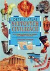 Kniha: Detský atlas svetových civilizácií (Antony Mason). Fortuna Print Kniha: Detský atlas svetových civilizácií (Antony Mason). Fortuna Print