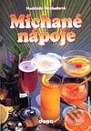 Kniha: Míchané nápoje (Naděžda Drahošová). Dona Kniha: Míchané nápoje (Naděžda Drahošová). Dona