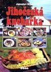 Kniha: Jihočeská kuchařka (Jaroslav Klíma). Dona Kniha: Jihočeská kuchařka (Jaroslav Klíma). Dona