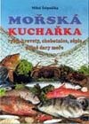 Kniha: Mořská kuchařka (M. Štěpnička). Dona Kniha: Mořská kuchařka (M. Štěpnička). Dona