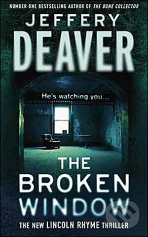 Kniha: The Broken Window (Jeffery Deaver). Hodder Paperback, 2009 Kniha: The Broken Window (Jeffery Deaver). Hodder Paperback, 2009