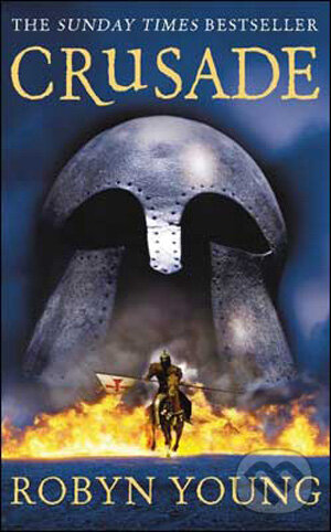 Kniha: Crusade (Robyn Young). Hodder and Stoughton, 2008 Kniha: Crusade (Robyn Young). Hodder and Stoughton, 2008