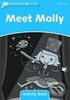 Kniha: Meet Molly - Activity Book (C. Wright). Oxford University Press, 2005 Kniha: Meet Molly - Activity Book (C. Wright). Oxford University Press, 2005
