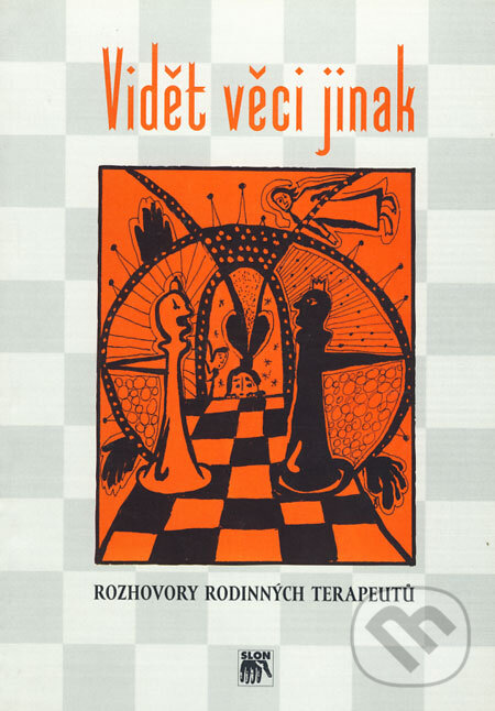 Kniha: Vidět věci jinak (Jan Špitz, Jiří Kubička a Šárka Gjuričová). SLON, 1998 Kniha: Vidět věci jinak (Jan Špitz, Jiří Kubička a Šárka Gjuričová). SLON, 1998