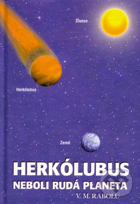 Kniha: Herkólubus (V.M. Rabolú). , 1999 Kniha: Herkólubus (V.M. Rabolú). , 1999