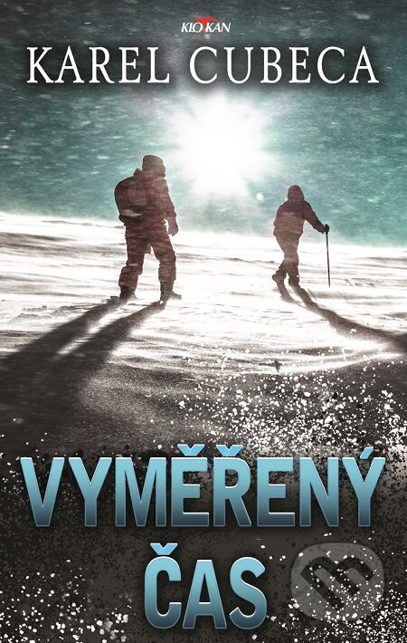 E-kniha: Vyměřený čas (Karel Cubeca). Alpress, 2019 E-kniha: Vyměřený čas (Karel Cubeca). Alpress, 2019